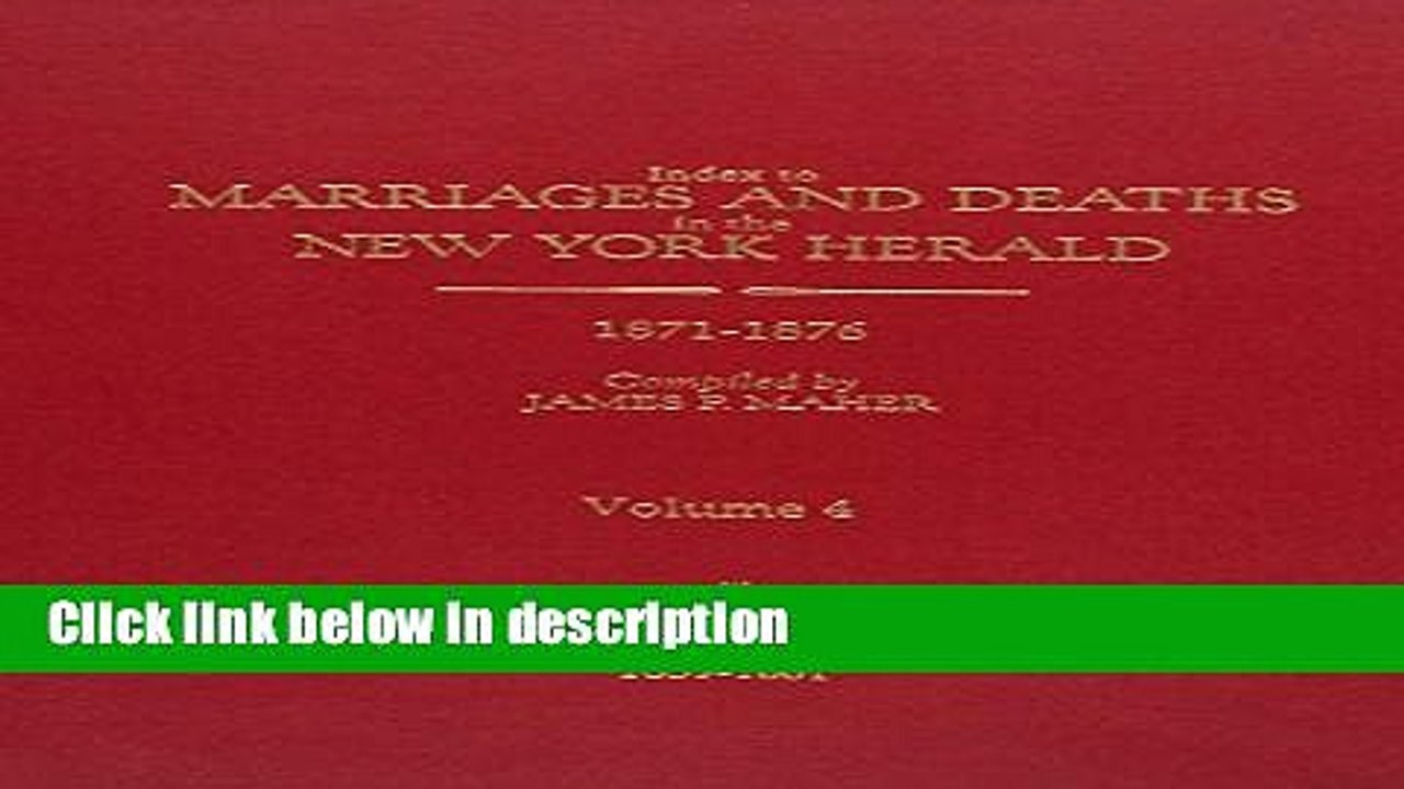 Books Index to Marriages And Deaths in the New York Herald 1871-1876 Full Online