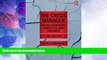 Must Have PDF  The Crisis Manager: Facing Disasters, Conflicts, and Failures (Routledge