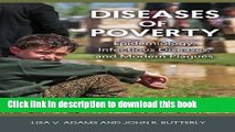 Books Diseases of Poverty: Epidemiology, Infectious Diseases, and Modern Plagues Free Online