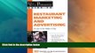 Must Have  The Food Service Professional Guide to Restaurant Marketing and Advertising: For Just a