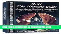 Ebook Reiki The Ultimate Guide Learn Sacred Symbols   Attunements plus Reiki Secrets You Should