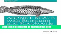 Ebook ASP.NET MVC 5 with Bootstrap and Knockout.js: Building Dynamic, Responsive Web Applications