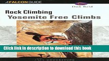 Books Yosemite Climbs: Free Climbs Free Online