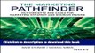 [Download] The Marketing Pathfinder: Key Concepts and Cases for Marketing Strategy and Decision