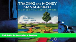 EBOOK ONLINE Trading and Money Management in a Student-Managed Portfolio FREE BOOK ONLINE