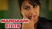 Mardaani Full Movie Review | Rani Mukherjee's POWERFUL PERFORMANCE