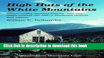 Books High Huts of the White Mountains, 2nd: Nature Walks, Natural History, and Day Hikes around