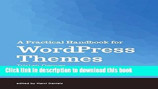 Books A Practical Handbook for WordPress Themes Full Download