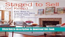 [Read PDF] Staged to Sell (or Keep): Easy Ways to Improve the Value of Your Home Ebook Free