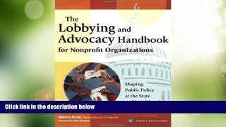 Big Deals  The Lobbying and Advocacy Handbook for Nonprofit Organizations, Second Edition: Shaping