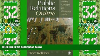 Big Deals  Public Relations Online: Lasting Concepts for Changing Media  Best Seller Books Most