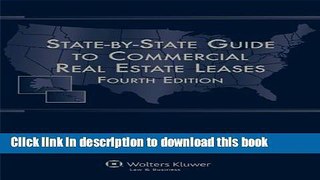 Ebook State-by-State Guide Commercial Real Estate Leases, Fourth Edition Free Online