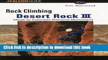 Books Rock Climbing Desert Rock III: Moab To Colorado National Monument Full Online