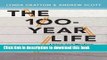 Books The 100-Year Life: Living and working in an age of longevity Free Online