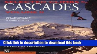 Books Selected Climbs in the Cascades Volume II: 2 Free Online