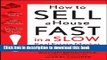 Ebook How to Sell a House Fast in a Slow Real Estate Market: A 30-Day Plan for Motivated Sellers