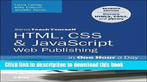 Ebook HTML, CSS   JavaScript Web Publishing in One Hour a Day, Sams Teach Yourself: Covering