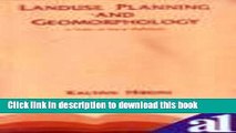 Download  Landuse Planning and Geomorphology: A Study of Sawai Madhopur  Online