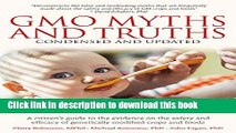 Books GMO Myths and Truths: A Citizenâ€™s Guide to the Evidence on the Safety and Efficacy of