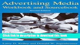 [Read PDF] Advertising Media Workbook   Sourcebook, 2nd (Second) Edition Download Free