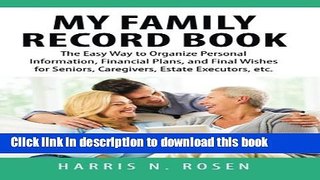 Books My Family Record Book: The Easy Way to Organize Personal Information, Financial Plans, and