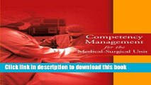 Books Competency Management for the Medical-surgical Unit Free Download