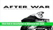 Ebook After War: The Weight of Life at Walter Reed (Critical Global Health: Evidence, Efficacy,