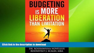 READ PDF Budgeting Is More Liberation Than Limitation READ PDF FILE ONLINE