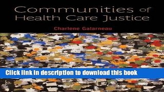 Ebook Communities of Health Care Justice Free Online