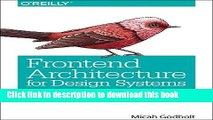 Books Frontend Architecture for Design Systems: A Modern Blueprint for Scalable and Sustainable