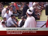 ERT ŞAH TV HABERLER | CUMA NAMAZI