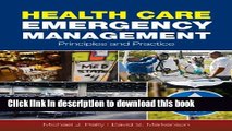 Ebook Health Care Emergency Management: Principles and Practice Free Download