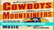 Ebook Singing Cowboys and Musical Mountaineers: Southern Culture and the Roots of Country Music