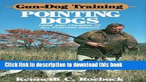 Books Gun-Dog Training Pointing Dogs Full Online