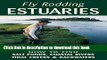 Books Fly Rodding Estuaries: How to Fish Salt Ponds, Coastal Rivers, Tidal Creeks, and Backwaters
