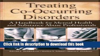 Ebook Treating Co-Occurring Disorders: A Handbook for Mental Health and Substance Abuse