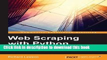 Ebook Web Scraping with Python (Community Experience Distilled) Full Download