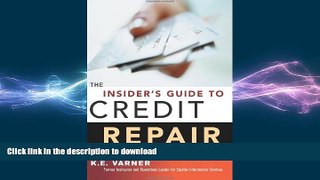 READ THE NEW BOOK The Insider s Guide to Credit Repair FREE BOOK ONLINE