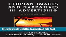 [Read PDF] Utopian Images and Narratives in Advertising: Dreams for Sale Ebook Free