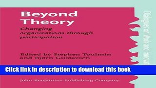 Books Beyond Theory: Changing organizations through participation Full Online