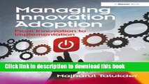 Books Managing Innovation Adoption: From Innovation to Implementation Free Online