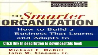 Ebook The Smarter Organization: How to Build a Business That Learns and Adapts to Marketplace