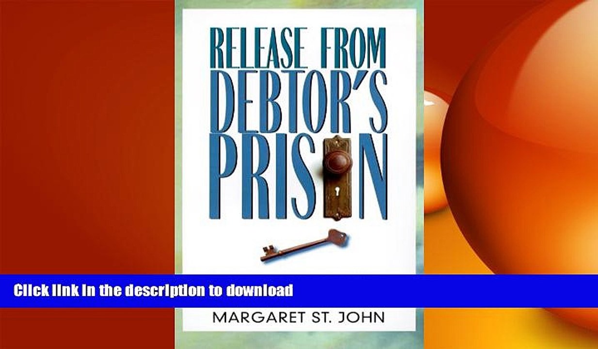FAVORIT BOOK Release from Debtor s Prison: Achieving Financial Freedom: A Proven Formula for