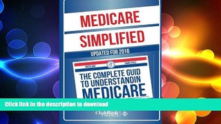 READ PDF Medicare: Simplified - The Complete Guide To Understanding Medicare FREE BOOK ONLINE