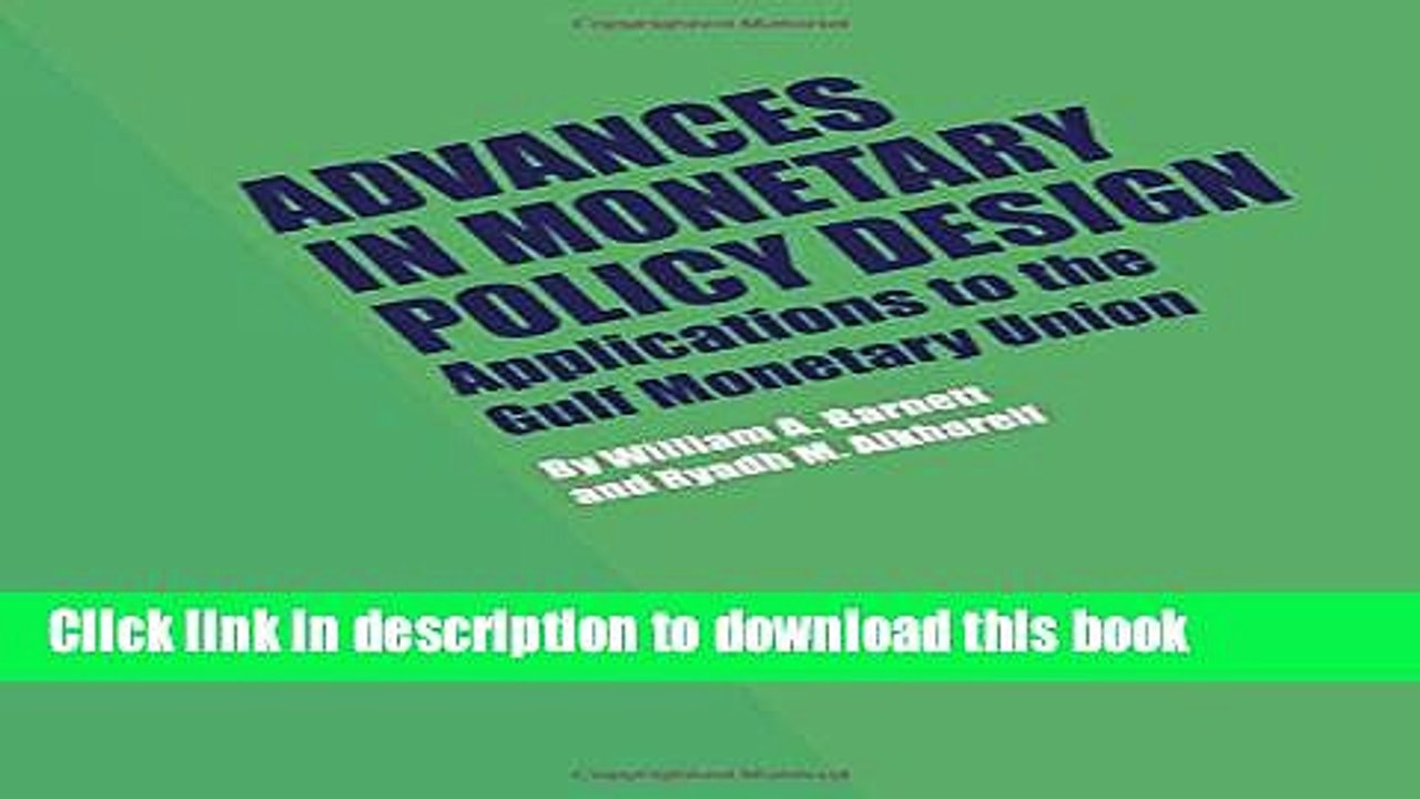 [Download] Advances in Monetary Policy Design: Applications to the Gulf Monetary Union Free Books