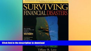 PDF ONLINE Surviving Financial Disasters: Bankruptcy, Foreclosure, Eviction, Auto Repossession,