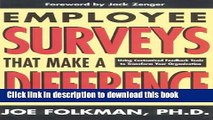 Ebook Employee Surveys that Make a Difference: Using Customized Feedback Tools to Transform Your
