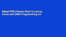[Read PDF] Oracle Shell Scripting: Linux and UNIX Programming for Oracle (Oracle In-Focus series)