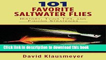 Ebook 101 Favorite Saltwater Flies: History, Tying Tips, and Fishing Strategies Free Download