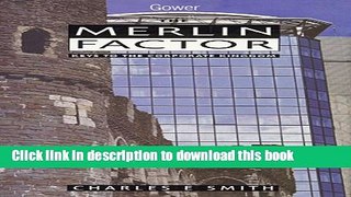 Books The Merlin Factor: Keys to the Corporate Kingdom Free Download